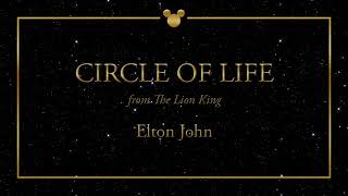 Disney Greatest Hits ǀ Circle Of Life - Elton John