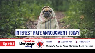 Bank of Canada Announcement Today