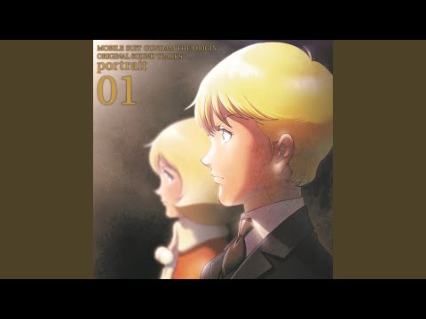 MOBILE SUIT GUNDAM THE ORIGIN Main Theme