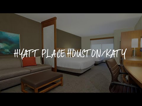 Hyatt Place Houston/Katy Review - Katy , United States of America