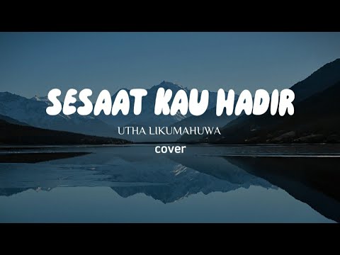 Sesaat kau hadir - Utha Likumahuwa cover by Barry L & The Rhythm service
