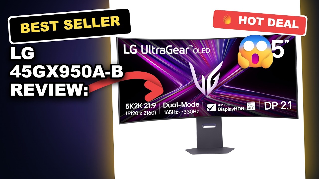 LG 45GX950A-B Review: Honest 45-Inch 5K2K OLED Curved Gaming Monitor Worth It?