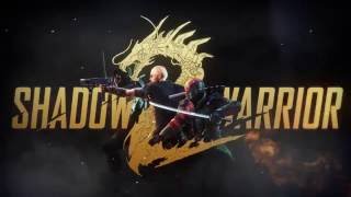 Shadow Warrior 2 – Launch Trailer