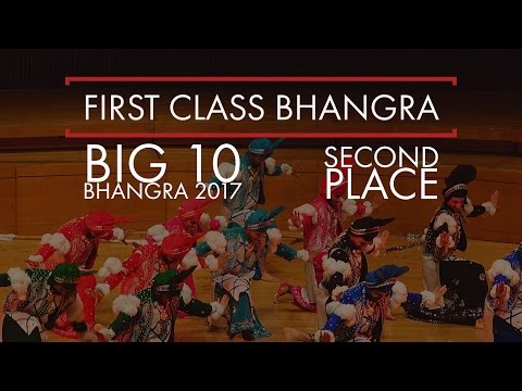 First Class Bhangra - Second Place @ Big 10 Bhangra 2017