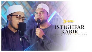 Download lagu Istighfar Kabir - Penghulu Segala Istighfar ft. Sodeeq Subri (8 jam) mp3