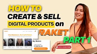 How to Create and Sell Digital Products in Raket PH FULL COURSE | Philippines | Step-by-step PART 1