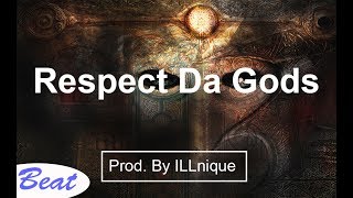 Ghostface Killah Type Beat "Respect Da Gods" Hip Hop Instrumental(Prod, By ILLnique)