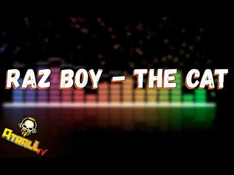 Raz Boy - The Cat Только САМ трек