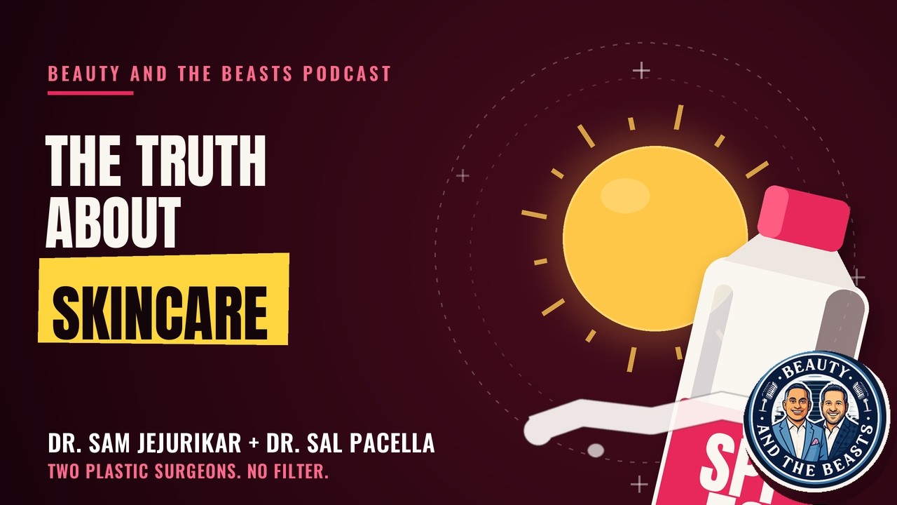 Plastic Surgeons Reveal What Actually Works in Skincare | Beauty and the Beasts Podcast