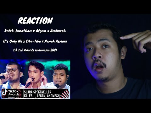 REACTION KALEB J, ANDMESH KAMALENG, AFGAN - MEDLEY SONG | TikTok AWARDS INDONESIA 2021 | BERKARAKTER
