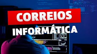 Informática Correios: Internet, Aplicativos, Ferramentas de Busca e Navegadores.