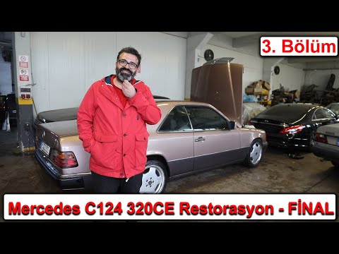 Mercedes C124 320CE Restorasyon - 3. Bölüm  FİNAL