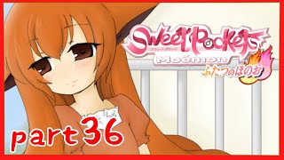 【Sweet Pocket】この小さな火が消えないように。萌えるモンスターたちとのストーリー♡part36