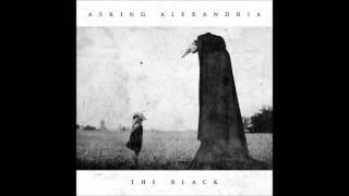 Asking Alexandria - Sometimes It Ends