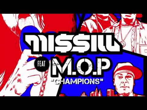 Missill Feat MOP and Dynamite MC - Champions (Side Key Remix)