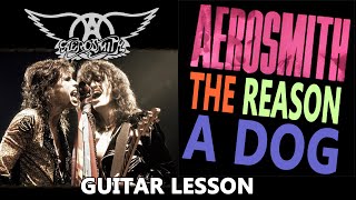 Aerosmith: &quot;The Reason a Dog&quot; Guitar Lesson. Plus a live sneeze captured on YouTube.