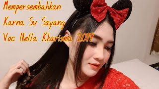Download lagu Karna Su Sayang Nella Kharisma 2019 Spesial Pantai Nampu mp3