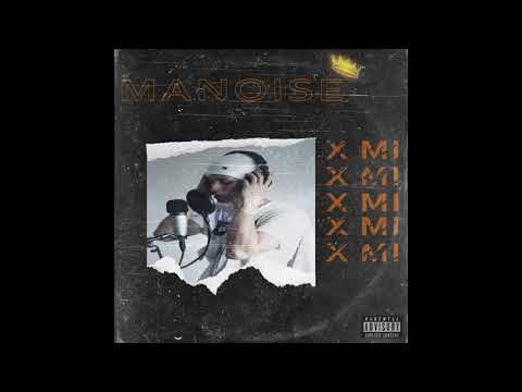 Manoise -X MI (Prod.lukin)