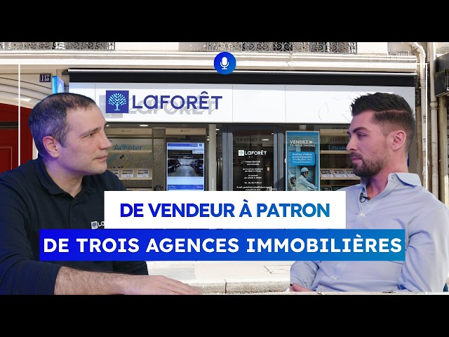 De vendeur sur les marchés à franchisé Laforêt : le parcours de Mathieu Pinto