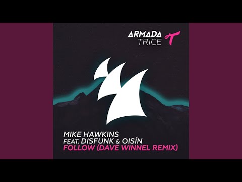 Follow (Dave Winnel Extended Remix)