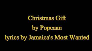 Christmas Gift - Popcaan (Lyrics)