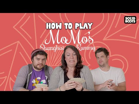 How to Play Momo's Shanghai Rummy