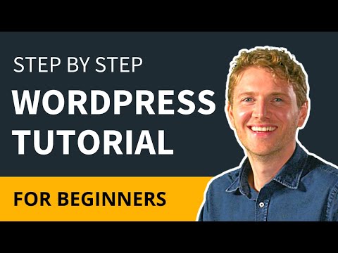 WordPress Tutorial For Beginners - Step by Step 2020