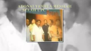 Adonai Yeshu Messiah - Selah UPC