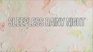 IU - Sleepless Rainy Night [EASY LYRICS]