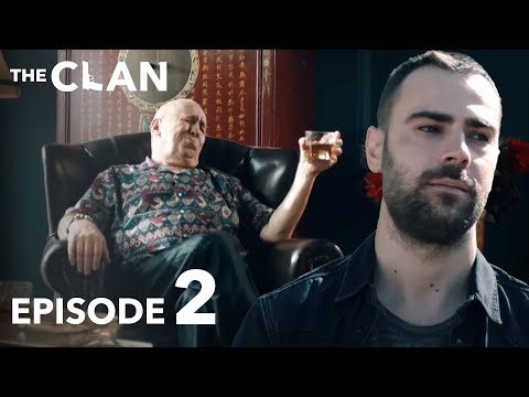 The Clan | Clanul Episode 2