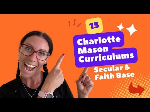 15 Charlotte Mason Curriculums both Secular & Faith Base | Core Curriculums