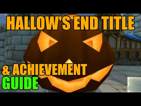 WoW Hallow's End Hallowed Title & Meta Achievement Guide