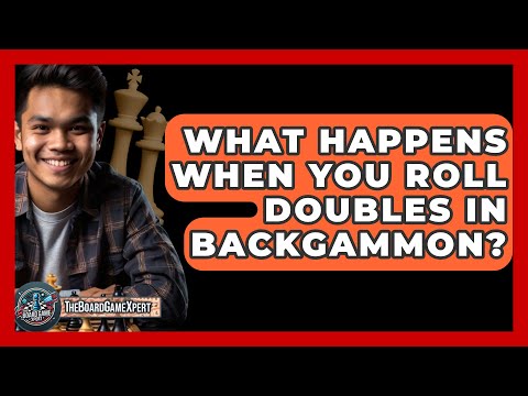 What Happens When You Roll Doubles In Backgammon? - The Board Game Xpert