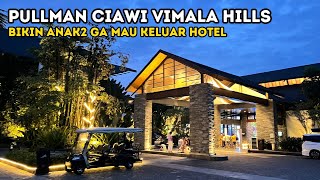 Pullman Ciawi Vimalla Hills | Gak cukup nginep 2 malem disini..
