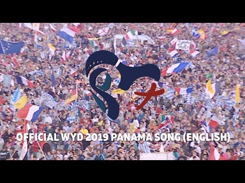 Official Song of WYD Panama 2019 (English Translation) Here I Am, The Servant of The Lord
