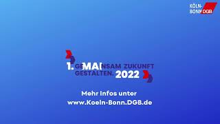 1. Mai 2022: geMAInsam Zukunft gestalten