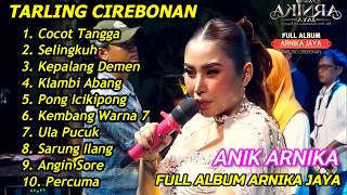 Download lagu COCOTE TANGGA ‼️TARLING CIREBONAN TERPOPULER ANIK ARNIKA PALING ADEM AYEM BANGET mp3