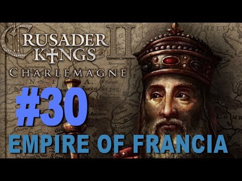 Crusader Kings 2 - Karling Dynasty #30