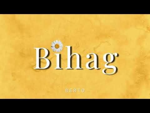 Berto - Bihag (Official Lyric Video)