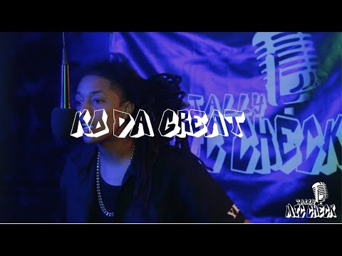Tally Mic Check Ep. 18: KO Da Great - Problem