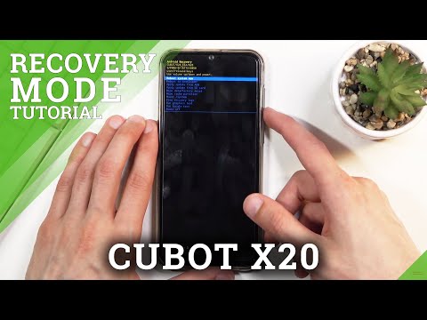 How to Open Recovery Mode in CUBOT X20 – Enter & Quit Recovery Mode