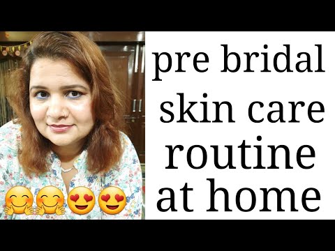 Pre bridal skin care routine at home( in Hindi)