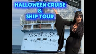 UTOPIA HALLOWEEN CRUISE & SHIP TOUR