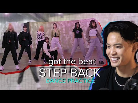 dancer reacts to GOT THE BEAT - STEP BACK Dance Practice | Choreography Analysis