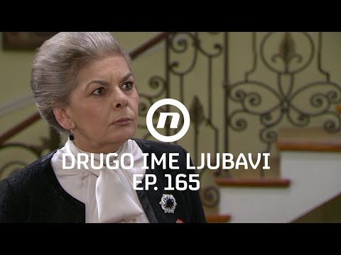 Julija je u šoku od posjetitelja - Drugo ime ljubavi - epizoda 165
