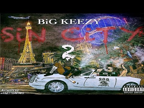 Soulja Boy / Big Keezy • My Bitch | #SinCity2