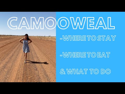 CAMOOWEAL! Where to stay, Where to eat & What to do!