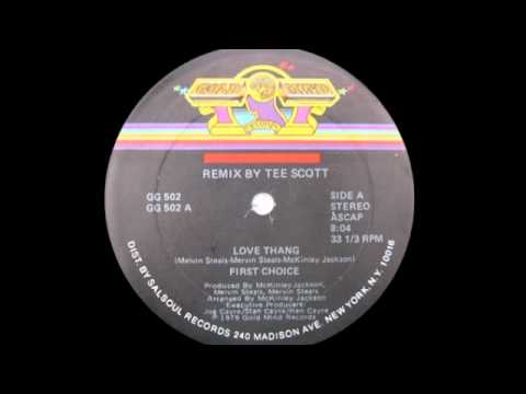 First Choice - Love Thang (Remix by Tee Scott)