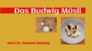Das Budwig Müsli aus der Öl Eiweißkost- schnell und einfach zubereitet