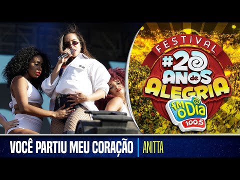Anitta Ao Vivo - Você Partiu Meu Coração (Festival 20 anos de Alegria)